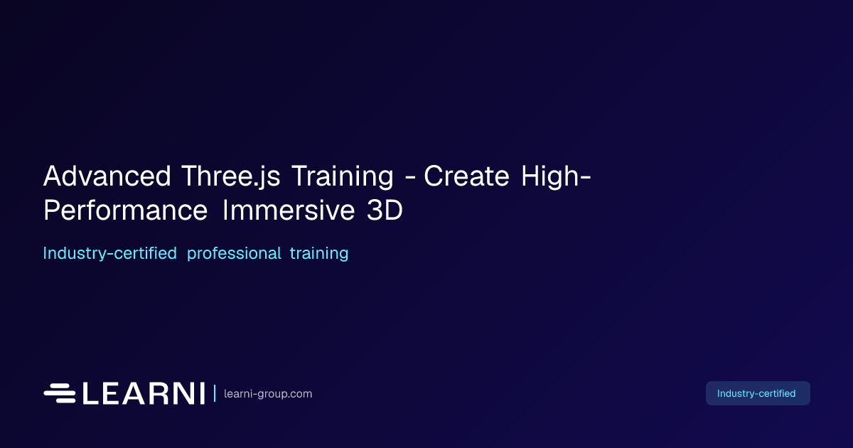 Advanced Three.js Training - Create… | Learni