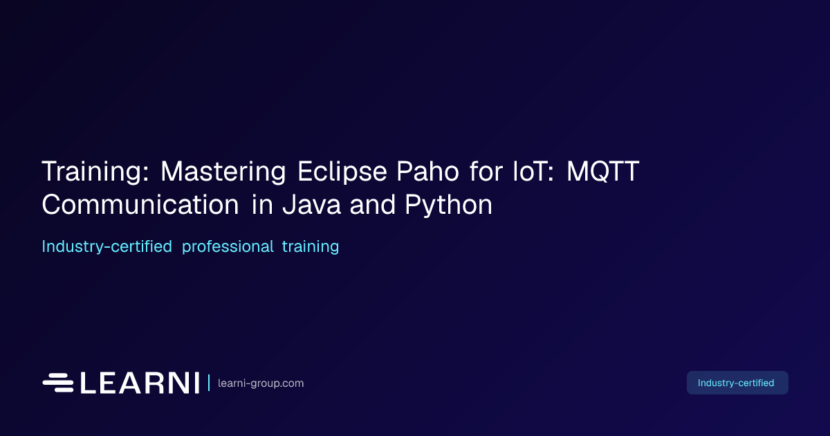 Training: Mastering Eclipse Paho for IoT: MQTT… | Learni