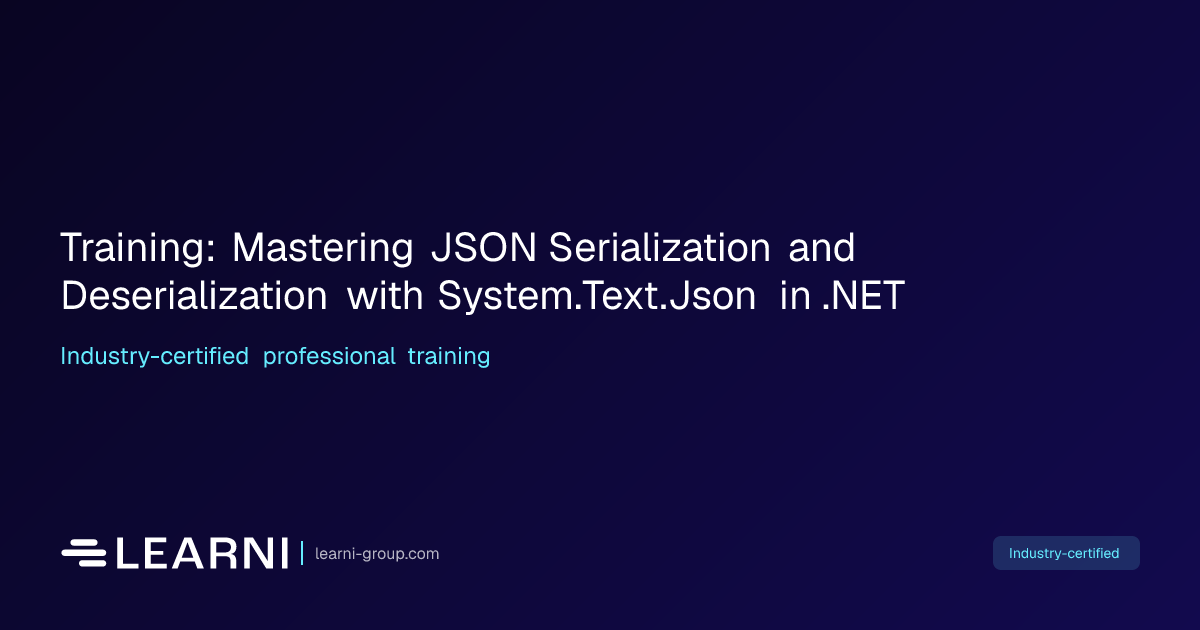 Training: Mastering JSON Serialization and… | Learni