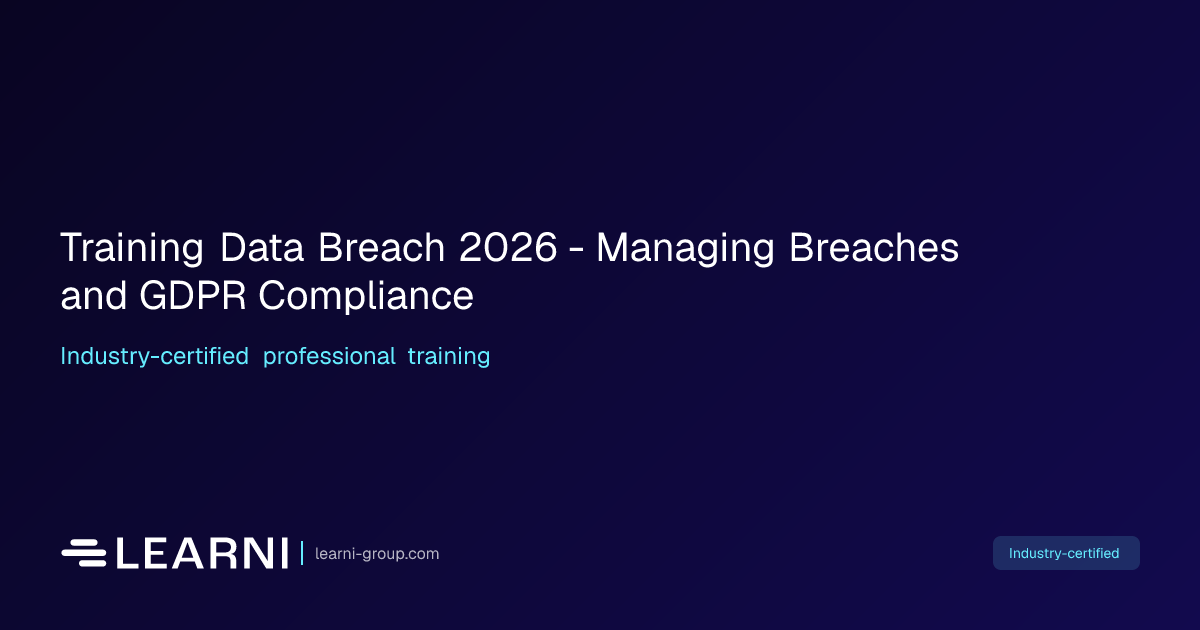 Training Data Breach 2026 - Managing Breaches and… | Learni