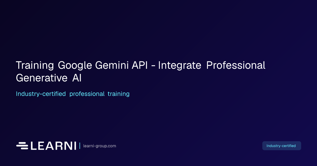 Training Google Gemini API - Integrate… | Learni