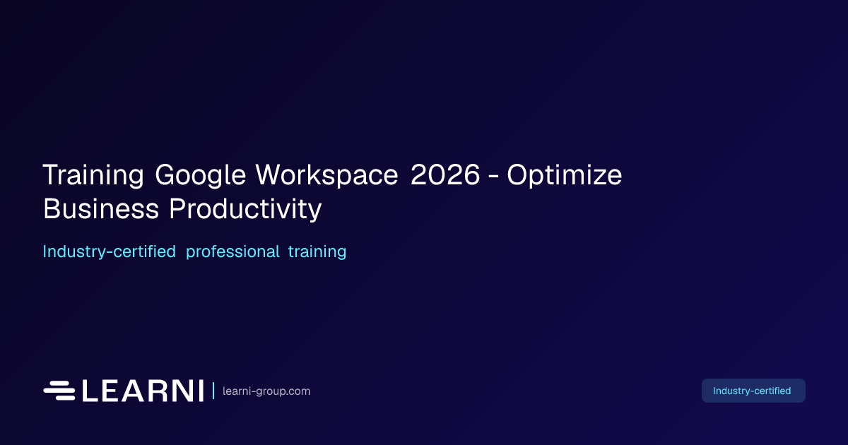 Training Google Workspace 2026 - Optimize… | Learni