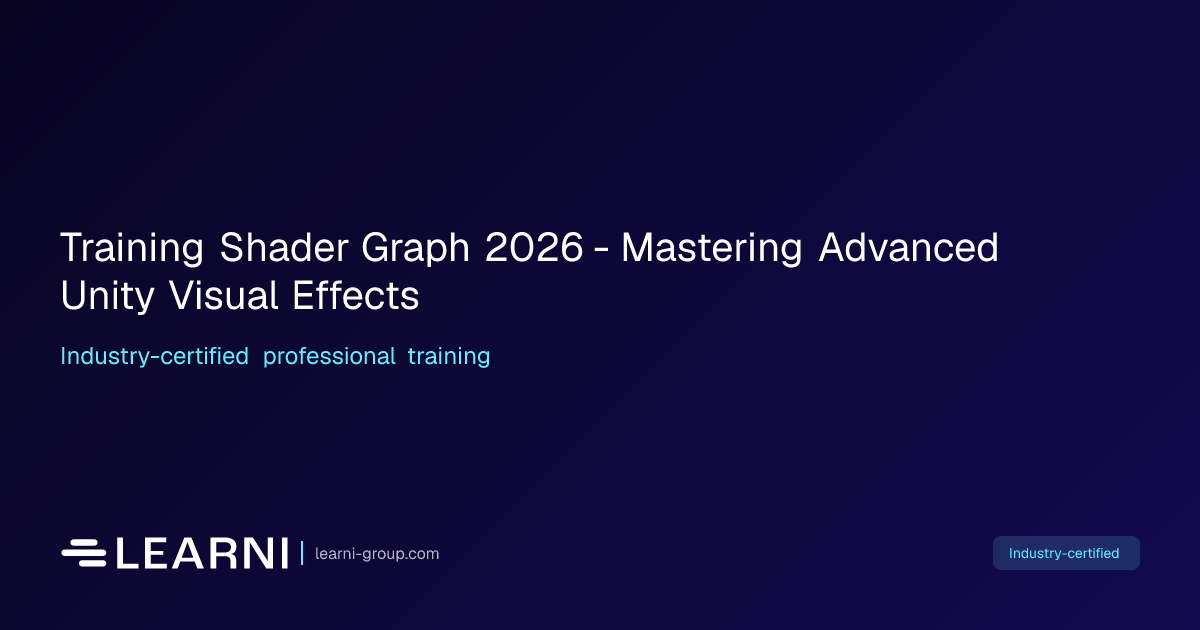 Training Shader Graph 2026 - Mastering Advanced… | Learni