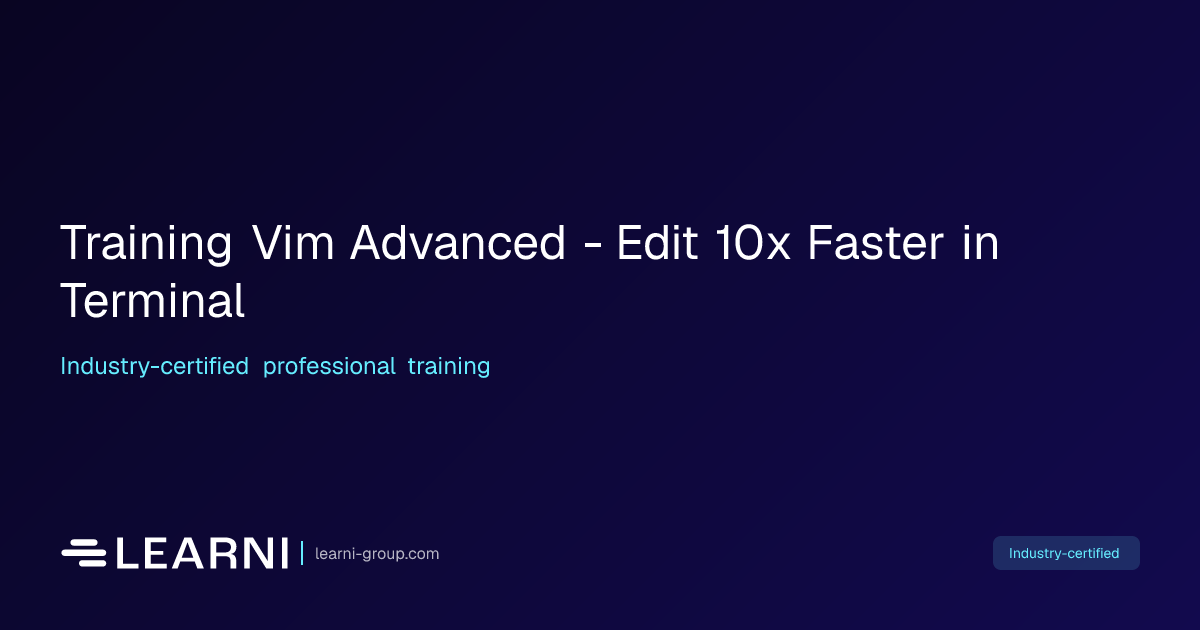 Training Vim Advanced - Edit 10x Faster in Terminal | Learni
