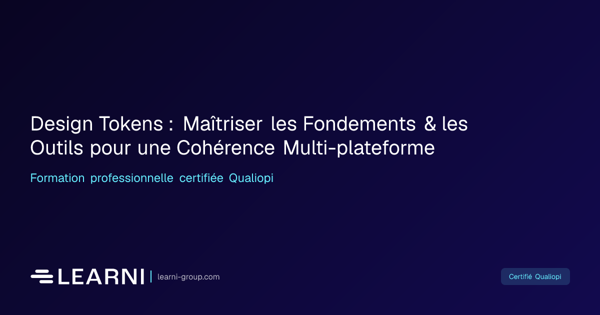Design Tokens : Maîtriser les Fondements & les… | Learni