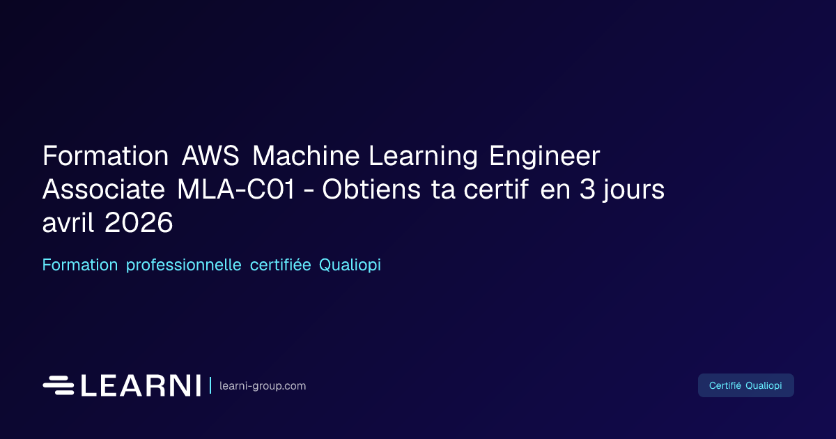 Formation AWS Machine Learning Engineer Associate… | Learni