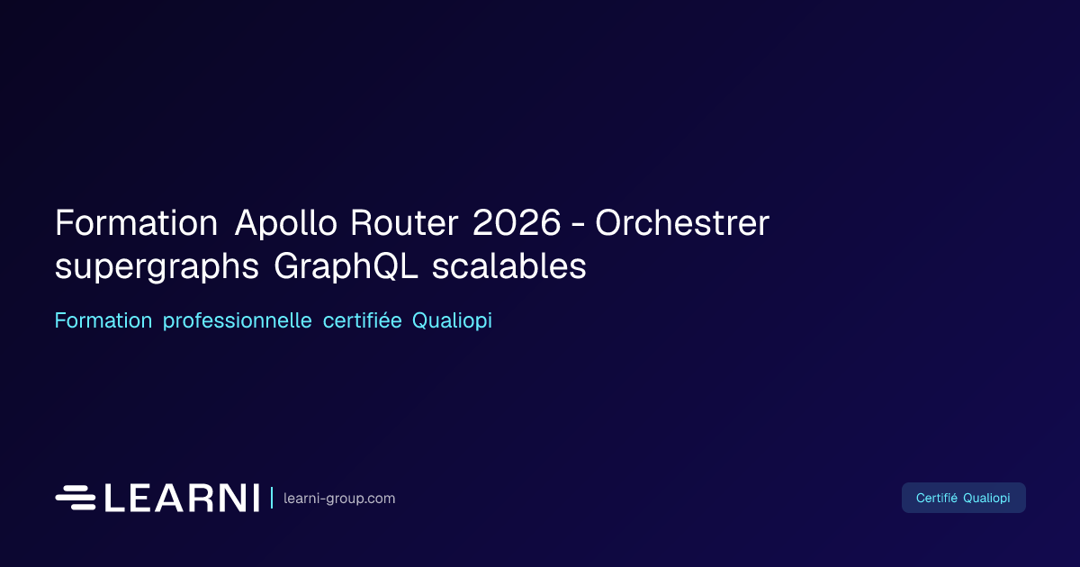 Formation Apollo Router 2026 - Orchestrer… | Learni