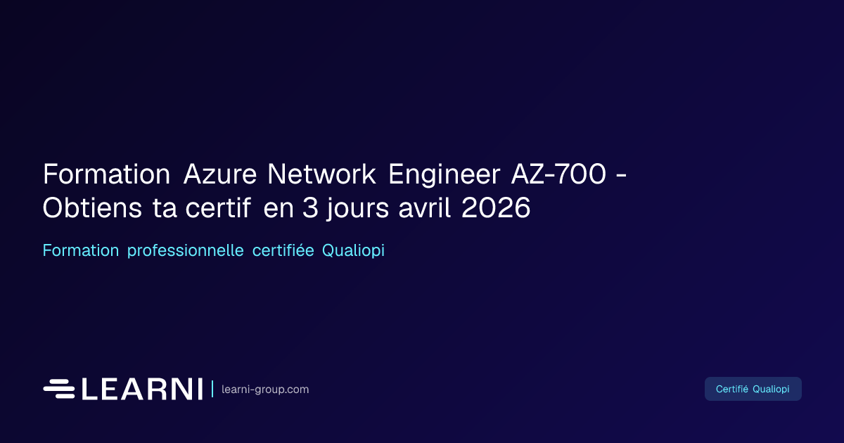 Formation Azure Network Engineer AZ-700 - Obtiens… | Learni