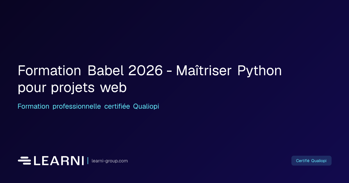 Formation Babel 2026 - Maîtriser Python pour… | Learni