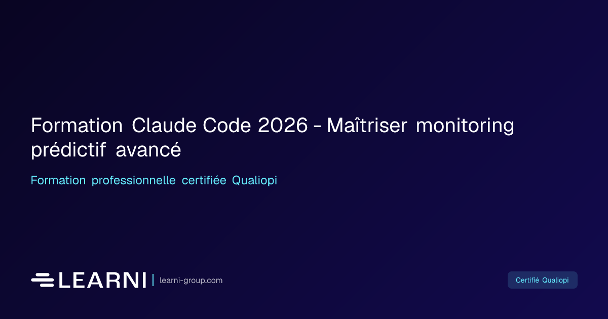 Formation Claude Code 2026 - Maîtriser monitoring… | Learni