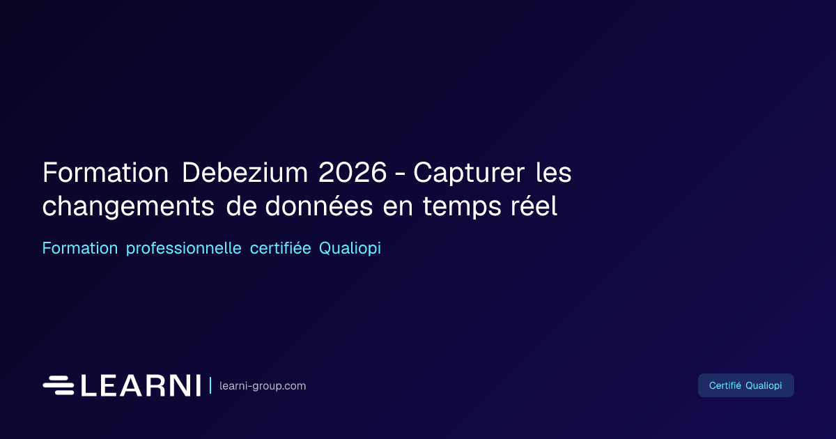 Formation Debezium 2026 - Capturer les… | Learni