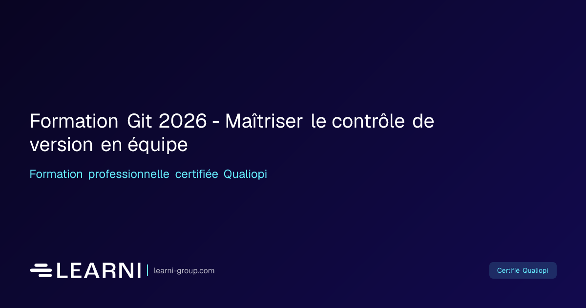 Formation Git 2026 - Maîtriser le contrôle de… | Learni