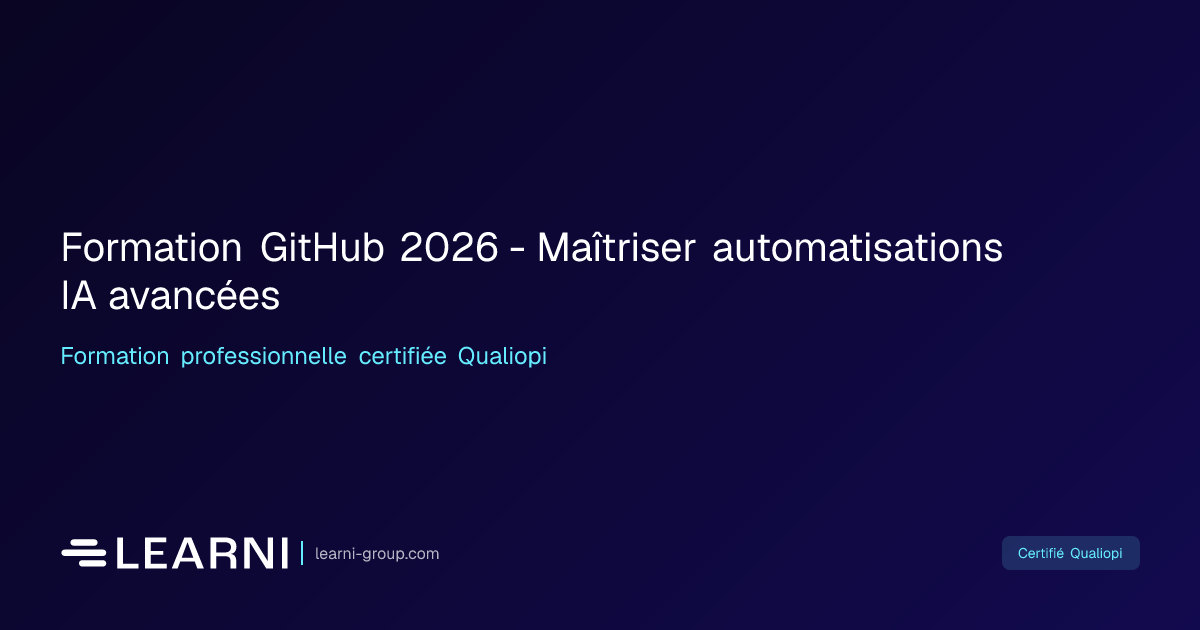 Formation GitHub 2026 - Maîtriser automatisations… | Learni
