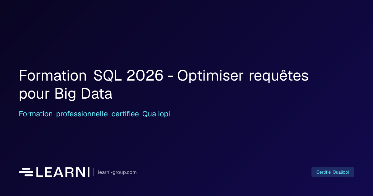 Formation SQL 2026 - Optimiser requêtes pour Big… | Learni