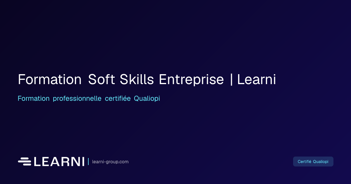 Formation Soft Skills Entreprise | Learni | Learni