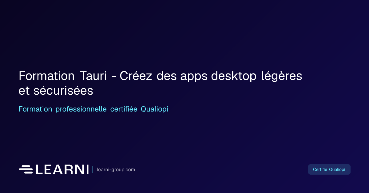 Formation Tauri - Créez des apps desktop légères… | Learni