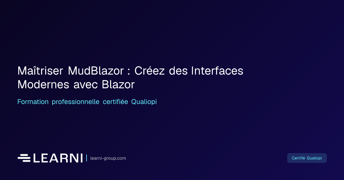Maîtriser MudBlazor : Créez des Interfaces… | Learni