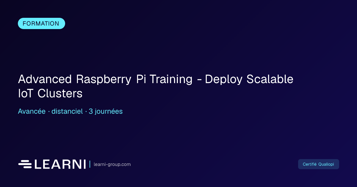 Advanced Raspberry Pi Training - Deploy Scalable... | Learni | Learni ...