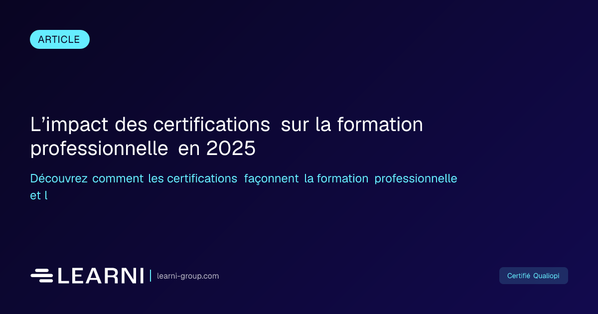 L’impact des certifications sur la formation professionne... | Learni ...
