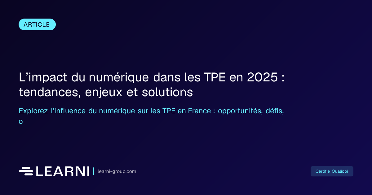 L’impact du numérique dans les TPE en 2025 : tendances, e... | Learni