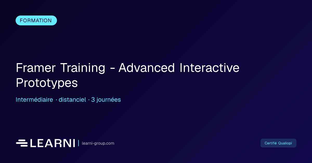 Framer Training - Advanced Interactive Prototypes | Learni | Learni ...