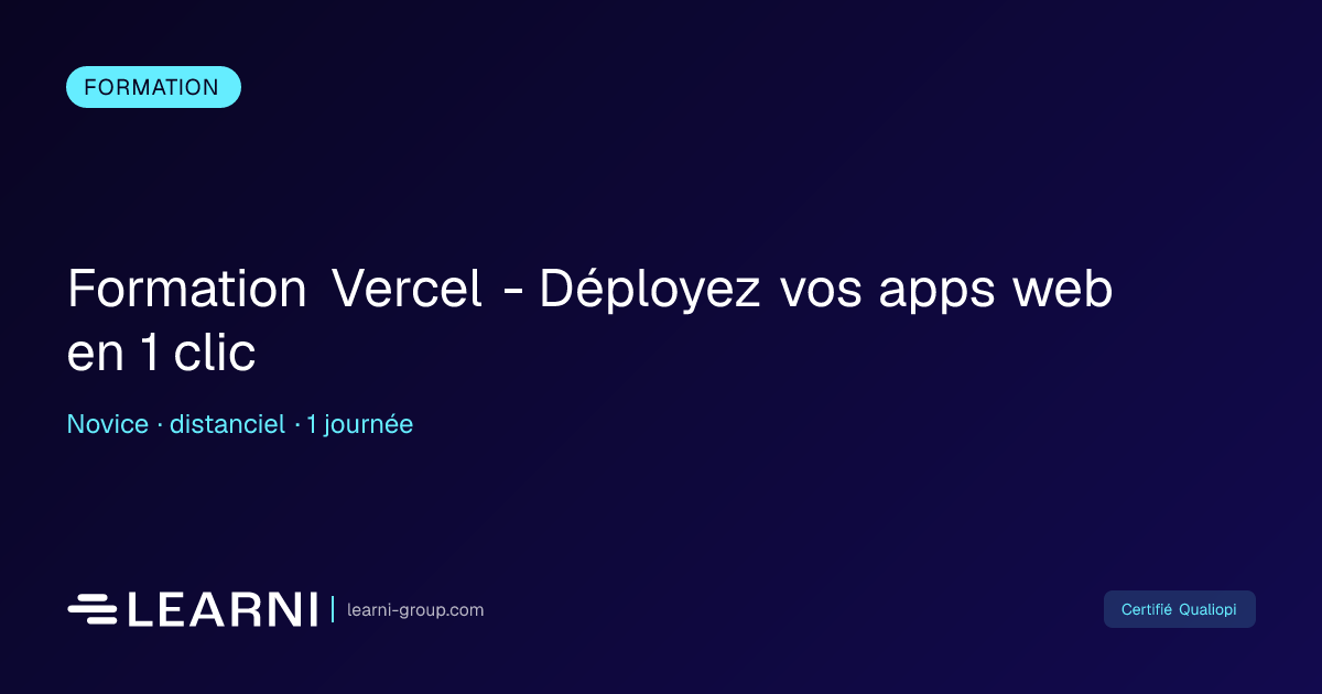 Formation Vercel - Déployez vos apps web en 1 clic | Learni | Learni ...