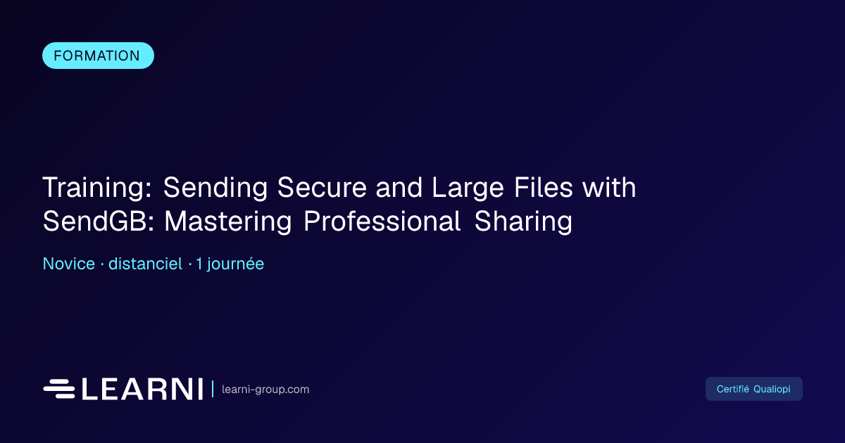 Training: Sending Secure and Large Files with Se... | Learni | Learni ...