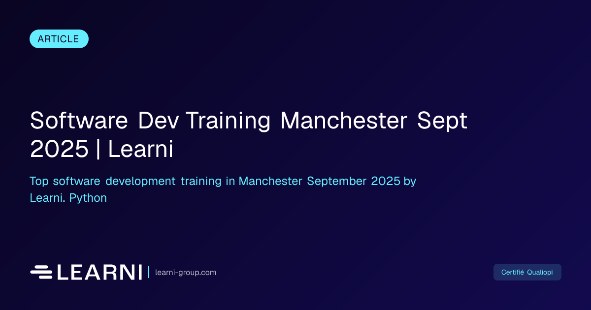 Software Dev Training Manchester Sept 2025 | Learni | Learni