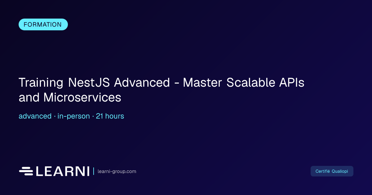Training NestJS Advanced - Master Scalable APIs ... | Learni | Learni ...
