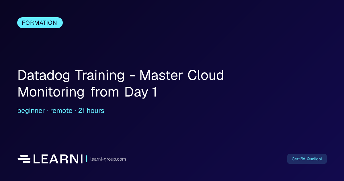 Datadog Training - Master Cloud Monitoring from ... | Learni | Learni ...