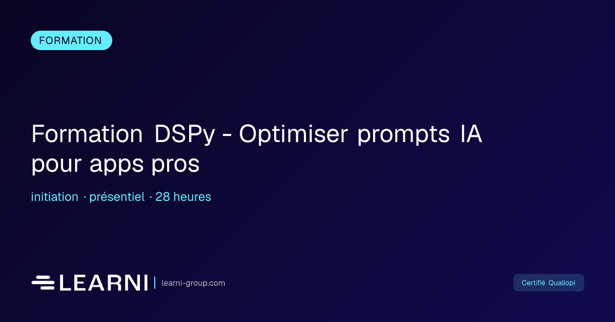 Formation DSPy - Optimiser prompts IA pour apps ... | Learni | Learni ...
