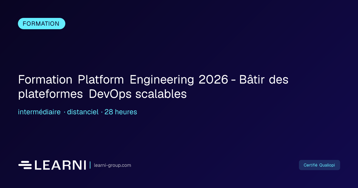 Formation Platform Engineering 2026 - Bâtir des ... | Learni | Learni ...