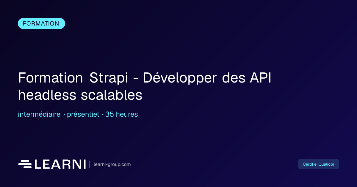 Formation Strapi - Développer des API headless s... | Learni | Learni ...