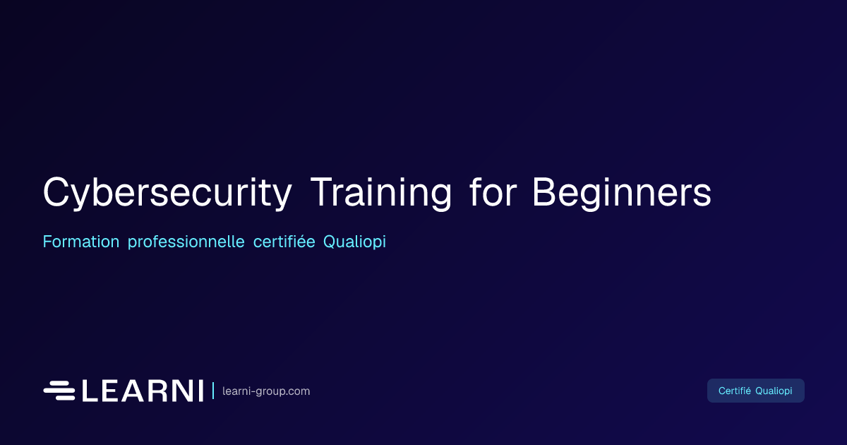 Cybersecurity Training for Beginners | Learni | Learni - IT Training